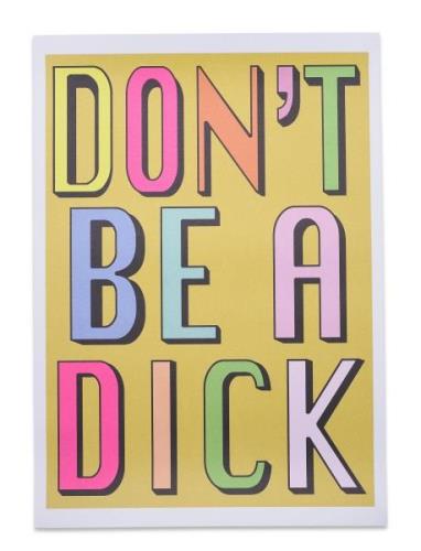 Aparte X Hannah Carvell - Don't Be A Dick Home Decoration Posters & Fr...