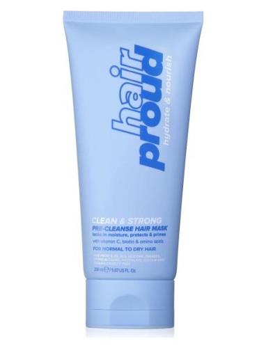 Hair Proud Clean & Strong -Pre-Wash Hair Mask 200 Ml Nude